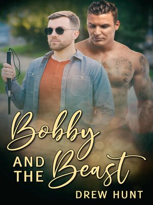 cover image of Bobby and the Beast